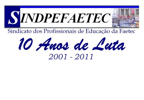 Logo branco Sindpefaetec 10 anos de luta